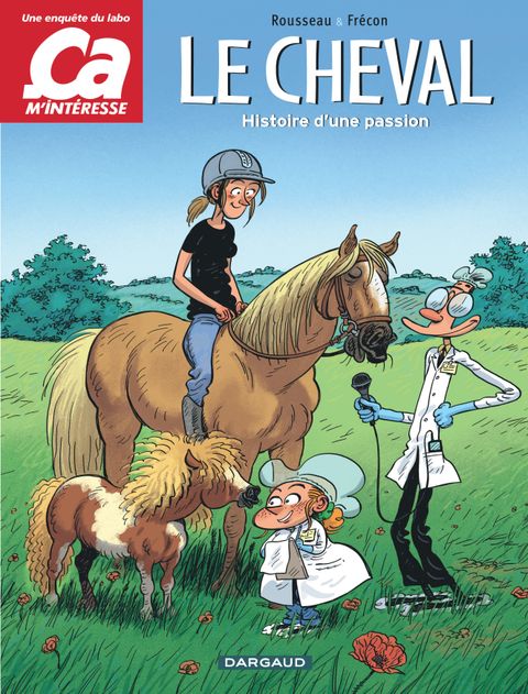 Couverture de l'album Le Cheval, l'Histoire d'une Passion