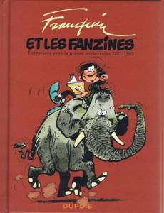 Couverture de l'album Franquin et les fanzines (entretiens avec la presse souterraine 1971-1993)