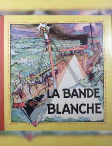 Couverture de l'album La bande blanche