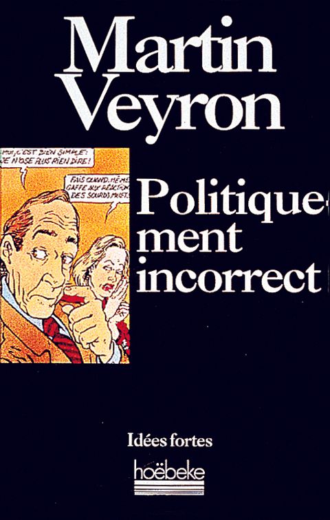 Couverture de l'album Politiquement Incorrect