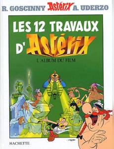 Couverture de l'album Les 12 travaux d'Asterix (L'album du film)