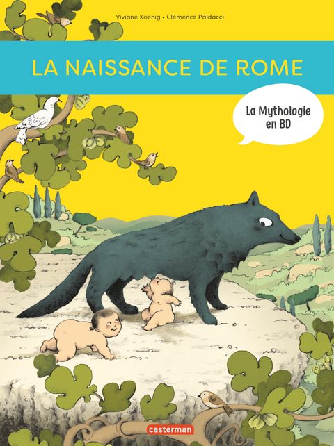 Couverture de l'album La naissance de Rome : D'Enée à Romulus