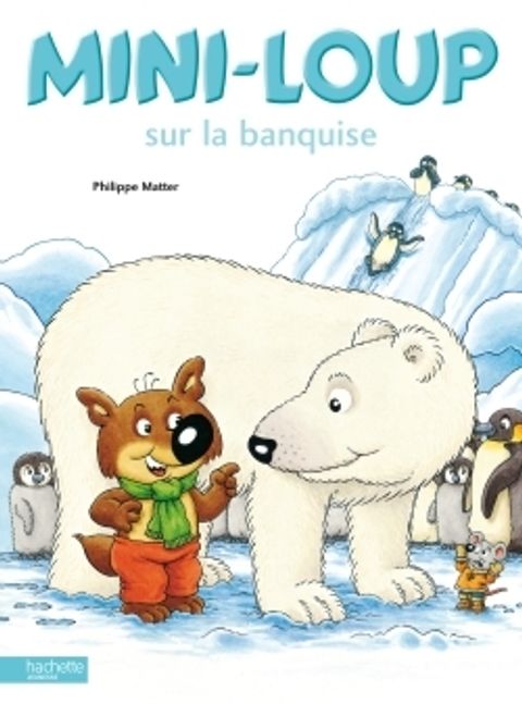 Couverture de l'album Mini-Loup sur la banquise