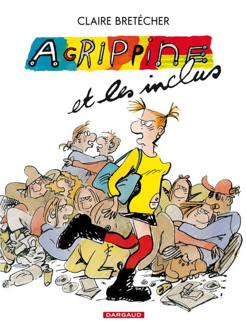 Couverture de l'album Agrippine et les Inclus