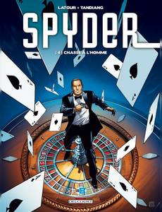 Aperçu 1 de l'album Spyder tome 4 - Chasse à l'Homme