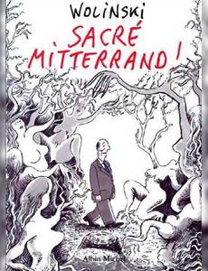 Couverture de l'album Sacré Mitterrand !