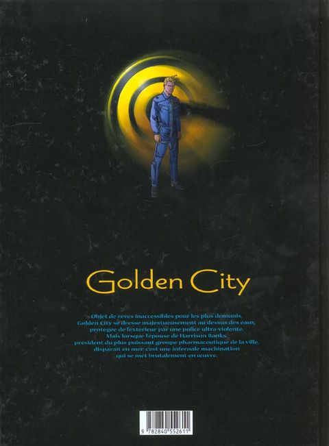 Aperçu de l'album Golden City tome 1 - Pilleurs d'épaves