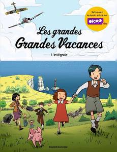 Couverture de la série Les grandes grandes vacances - Intégrale