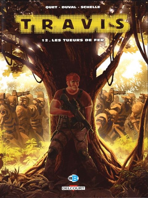 Couverture de l'album Les tueurs de fer