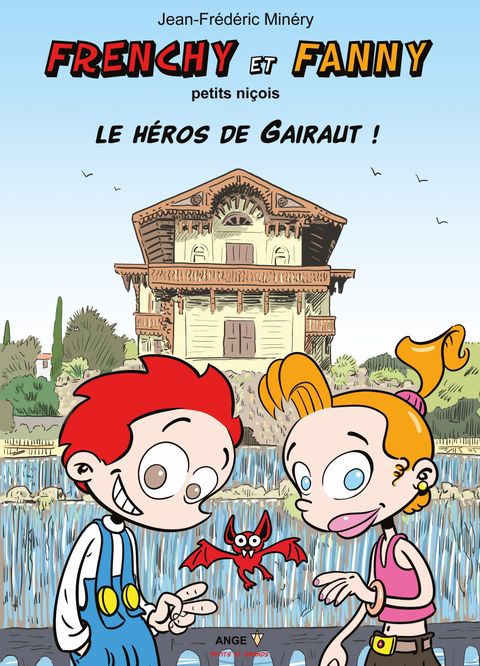 Couverture de l'album Petits niçois - Le héros de Gairaut !
