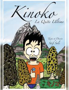 Couverture de l'album Kinoko, La Quête Ultime