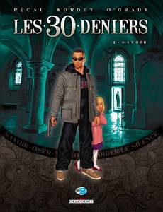 Aperçu 1 de l'album Les 30 Deniers tome 1 - Savoir