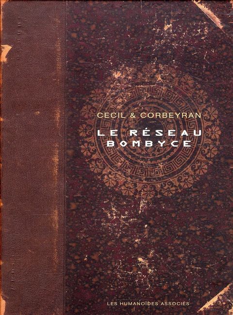 Couverture de l'album Le réseau Bombyce (T1 à T3)