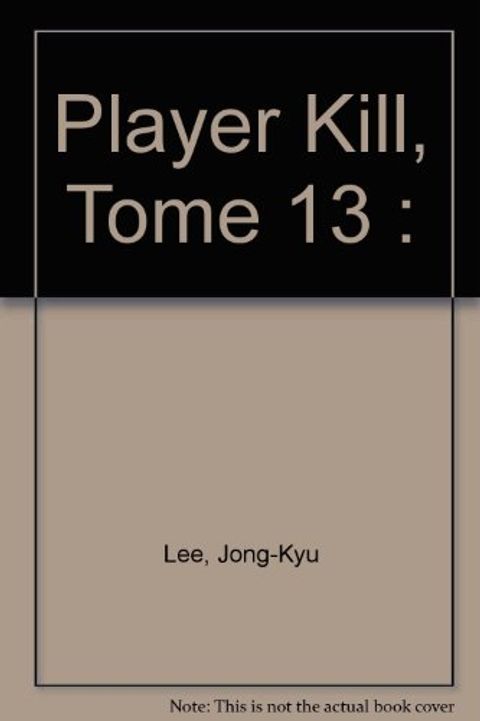 Couverture de l'album Player Kill, Tome 13 :