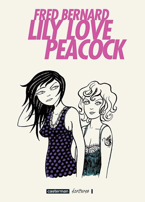 Couverture de l'album Lily Love Peacock