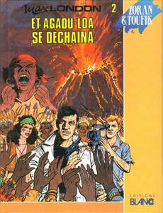 Aperçu 1 de l'album Max London tome 2 - Et Agaou-Loa se Déchaîna