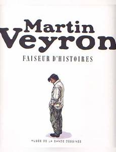 Couverture de l'album Martin Veyron faiseur d'histoires