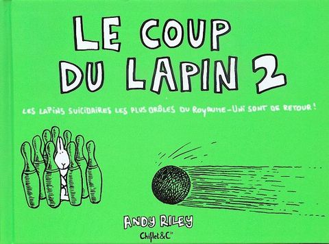 Couverture de l'album Les Lapins Suicidaires les Plus Drôles du Royaume Uni Sont de Retour !