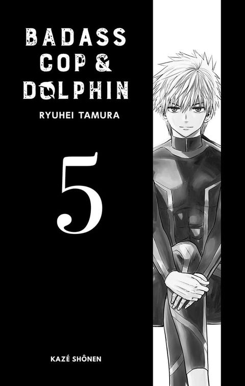 Aperçu de l'album Badass Cop & Dolphin tome 5
