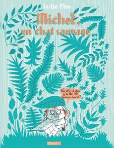 Aperçu 1 de l'album Michel, un Chat Sauvage