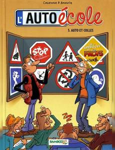 Aperçu 1 de l'album L'Auto-Ecole tome 5 - Auto et Colles
