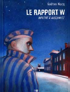 Couverture de la série Le Rapport W