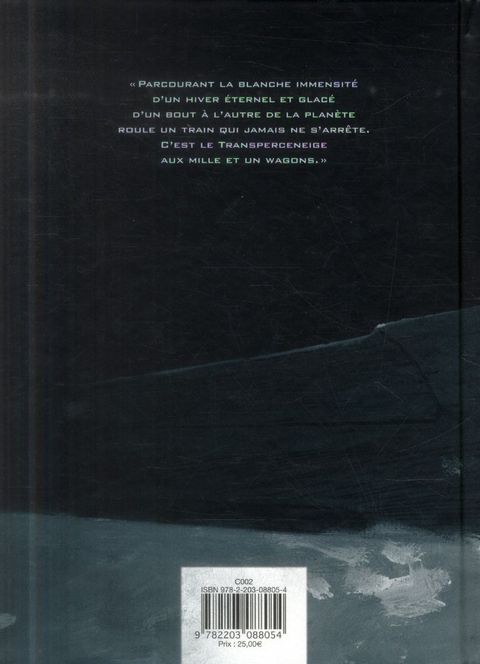 Aperçu de l'album Transperceneige (Int. 3T) tome 1 - Le Transperceneige (L'échappée) / L'arpenteur / La traversée