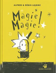 Couverture de la série Magie magie!