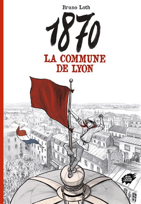 Couverture de l'album La Commune de Lyon
