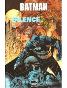 Aperçu 1 de l'album Batman Silence (Semic) tome 1