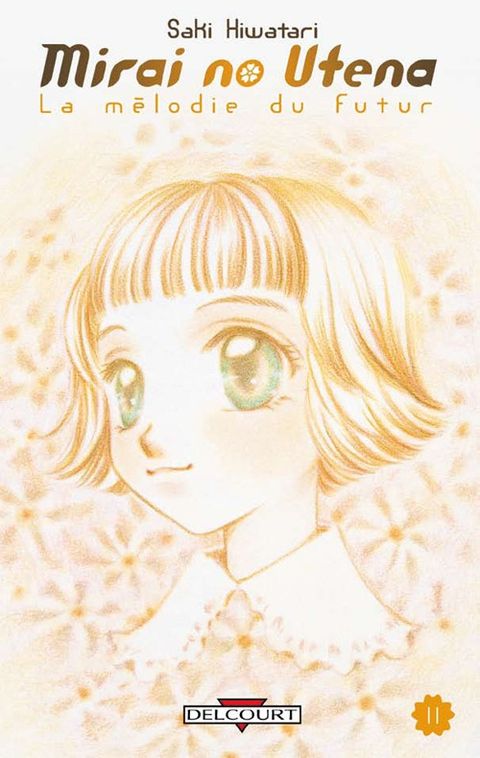 Couverture de l'album Mirai No Utena, la Mélodie du Futur
