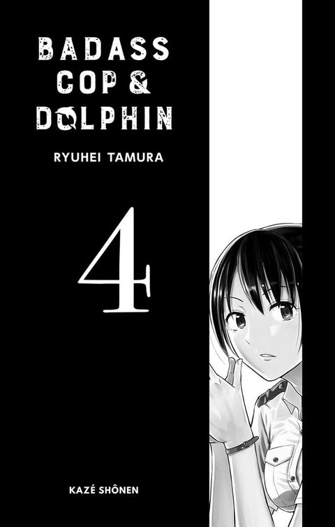 Aperçu de l'album Badass Cop & Dolphin tome 4
