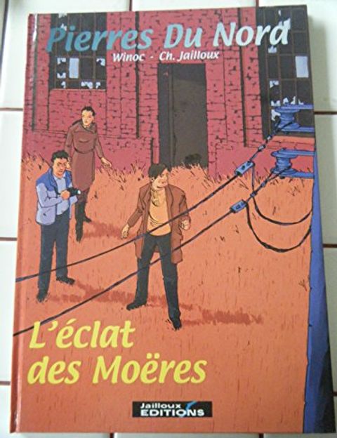 Couverture de l'album L'éclat des Moëres (Pierres du Nord.)