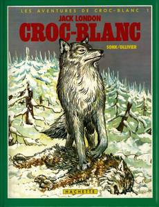 Couverture de la série Les Aventures de Croc-Blanc