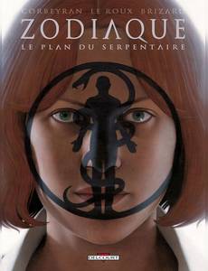 Aperçu 1 de l'album Zodiaque (Corbeyran) tome 13 - Le plan du serpentaire