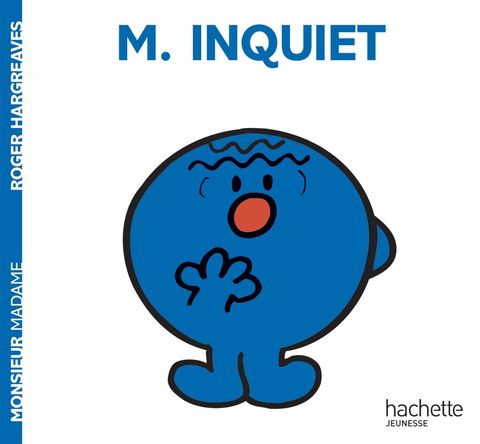 Couverture de l'album Monsieur Inquiet
