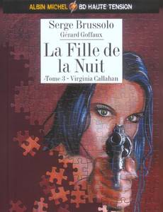 Aperçu 1 de l'album La Fille de la Nuit tome 3 - Virginia Callahan