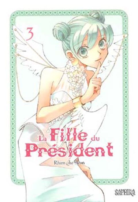 Couverture de l'album La Fille du Président, Tome 3