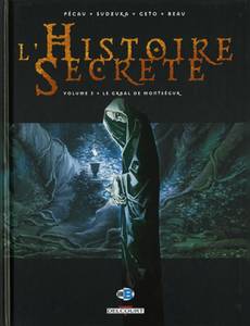 Aperçu 1 de l'album L'Histoire Secrète tome 3 - Le Graal de Montségur