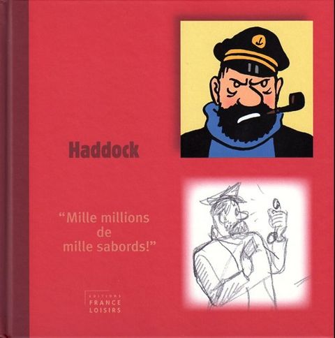 Couverture de l'album Haddock - "Mille millions de mille sabords !"