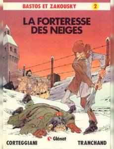 Aperçu 1 de l'album Bastos et Zakousky tome 2 - La Forteresse des Neiges