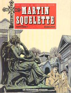 Aperçu 1 de l'album Enquêtes du Commissaire Raffini (Les) tome 4 - Martin Squelette