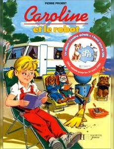 Couverture de l'album Caroline : Caroline et le Robot