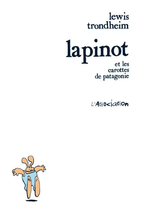 Couverture de l'album Lapinot et les carottes de Patagonie