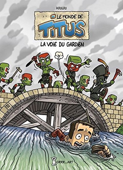 Couverture de l'album MONDE DE TITUS (LE) - La Voie du Gardien