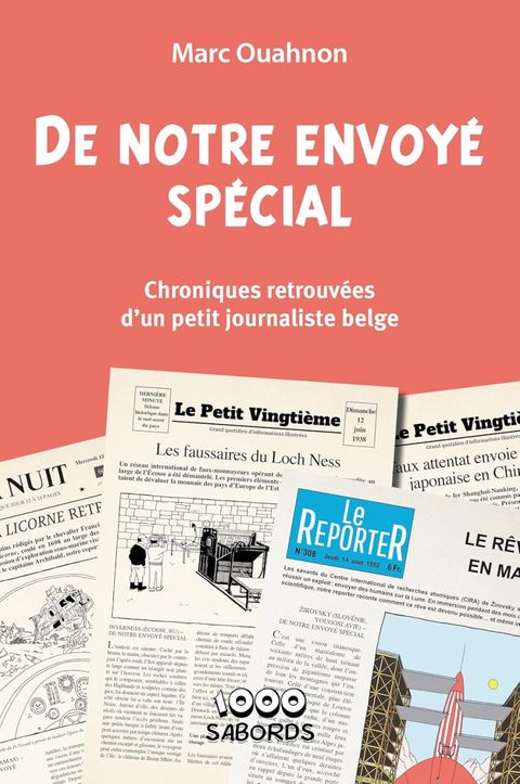 Couverture de l'album CHRONIQUES RETROUVEES D'UN PETIT JOURNALISTE BELGE
