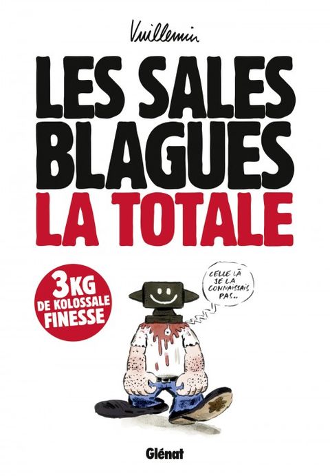 Couverture de l'album La totale (T1 à T17) - Celle-là je la connaissais pas