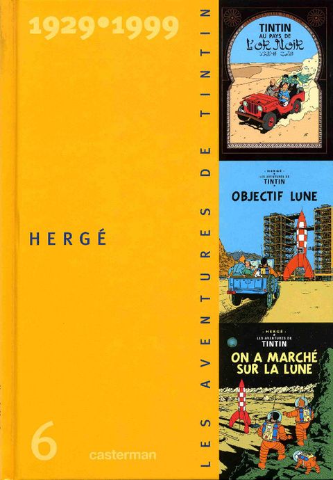 Couverture de l'album Tintin au pays de l'or noir / Objectif Lune / On a marché sur la Lune