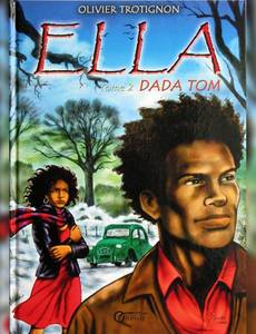 Aperçu 1 de l'album Ella tome 2 - Dada Tom
