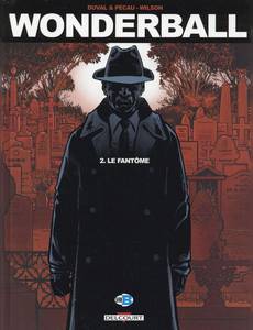 Aperçu 1 de l'album Wonderball tome 2 - Le Fantôme